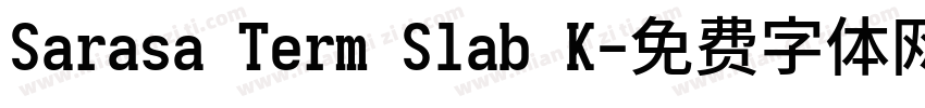 Sarasa Term Slab K字体转换
